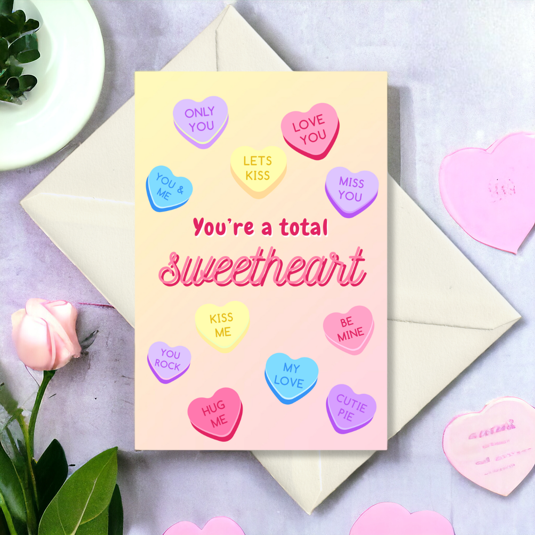 'You're a total sweetheart' card