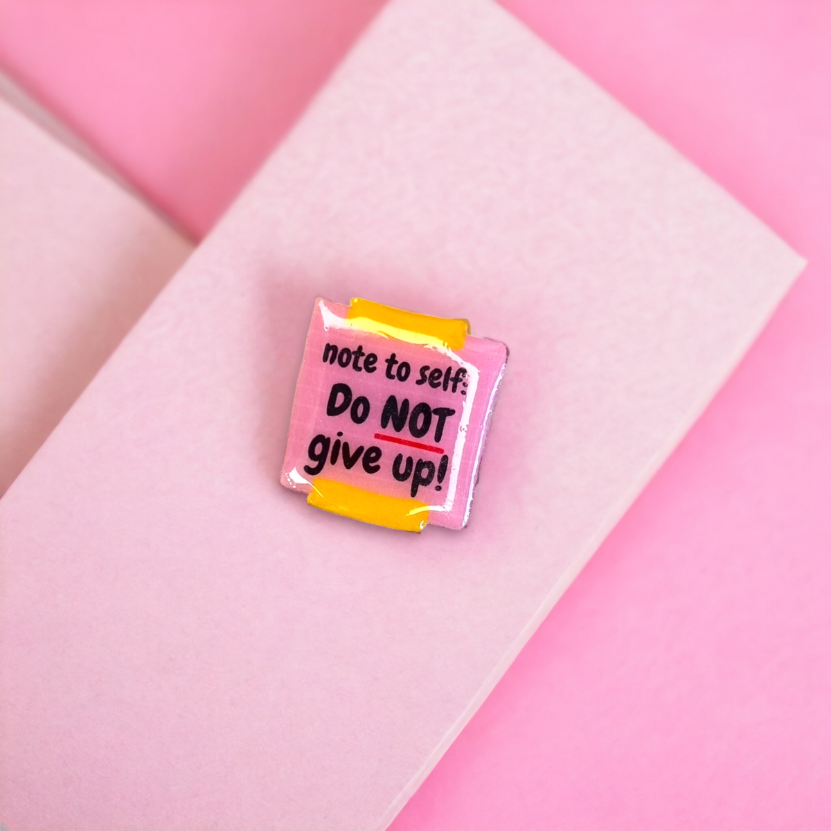 Note To Self Badge