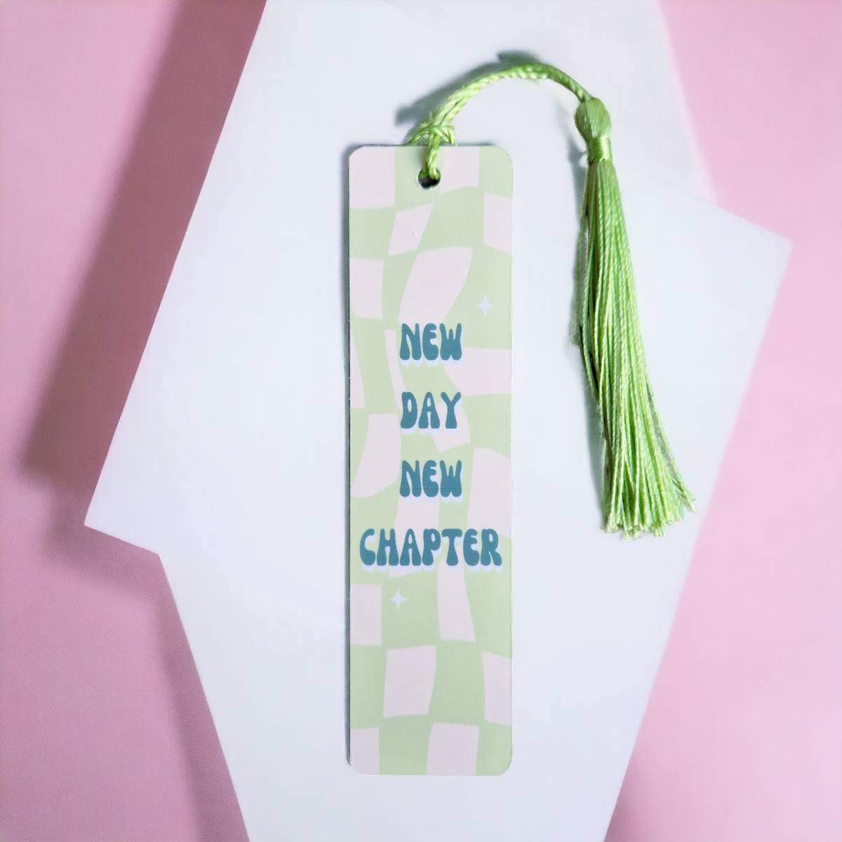 Green 'New Day New Chapter' Bookmark